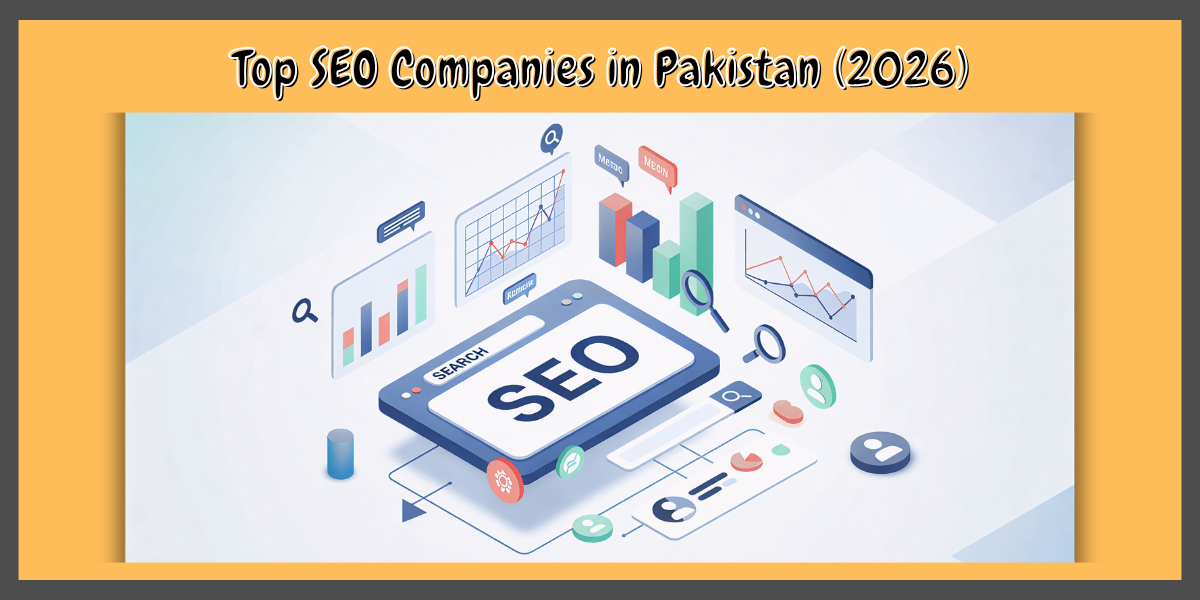 Top SEO Companies in Pakistan (2026) – Honest Review